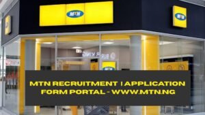 MTN Recruitment