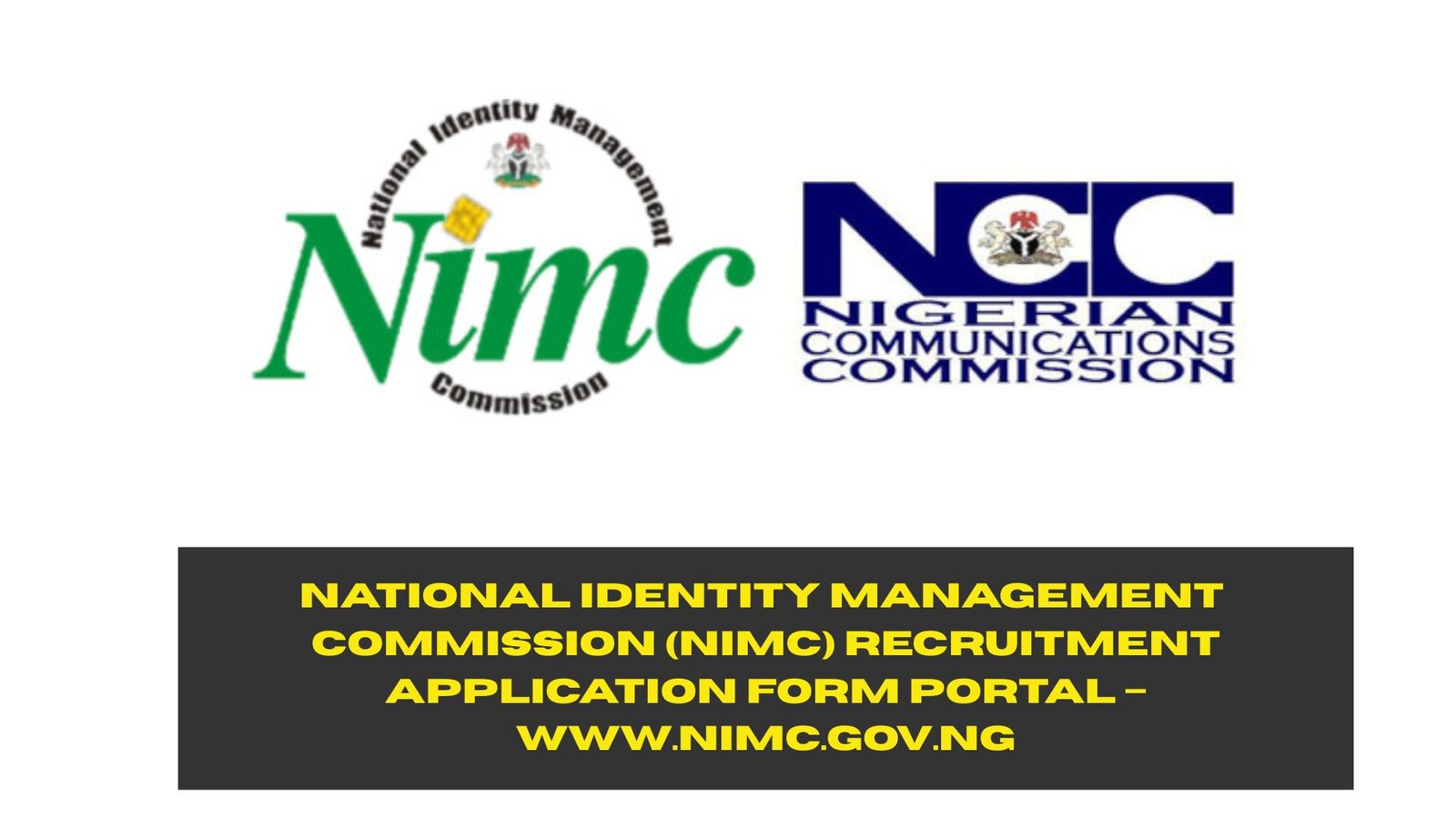 National Identity Management Commission (NIMC) Recruitment 2025/2026 | Application Form Portal – www.nimc.gov.ng