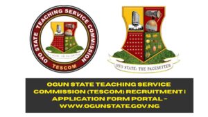 Ogun State Teaching Service Commission (TESCOM) Recruitment 2025/2026 | Application Form Portal – www.ogunstate.gov.ng