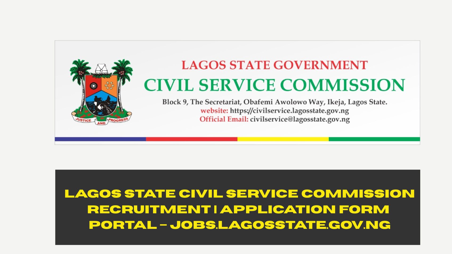 Lagos State Civil Service Commission Recruitment 2025/2026 | Application Form Portal – jobs.lagosstate.gov.ng