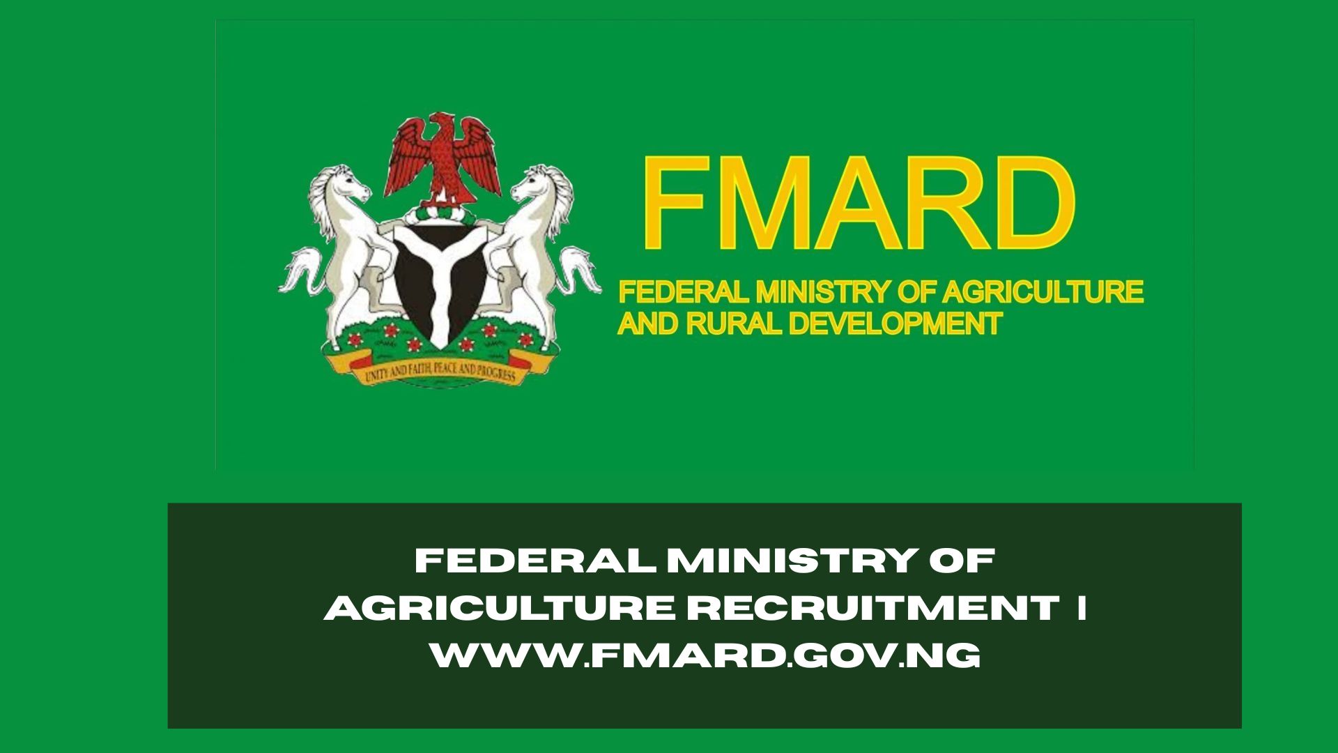 Federal Ministry of Agriculture Recruitment 2025/2026 | www.fmard.gov.ng