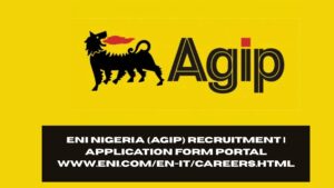 Eni Nigeria (Agip) Recruitment 2025/2026 | Application Form Portal www.eni.com/en-IT/careers.html