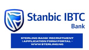 Stanbic IBTC Bank Recruitment 2025/2026 | Application Form Portal – www.stanbicibtcbank.com