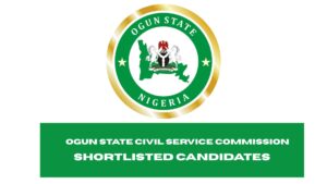 Ogun State Civil Service Commission Recruitment Shortlist 2025/2026 | What You Need to Know