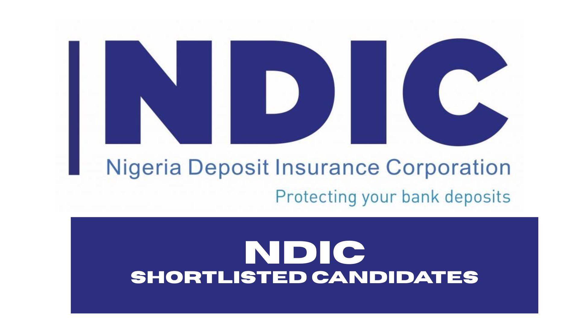 NDIC Recruitment Shortlisted Candidates 2025 | Check Full List and Screening Details