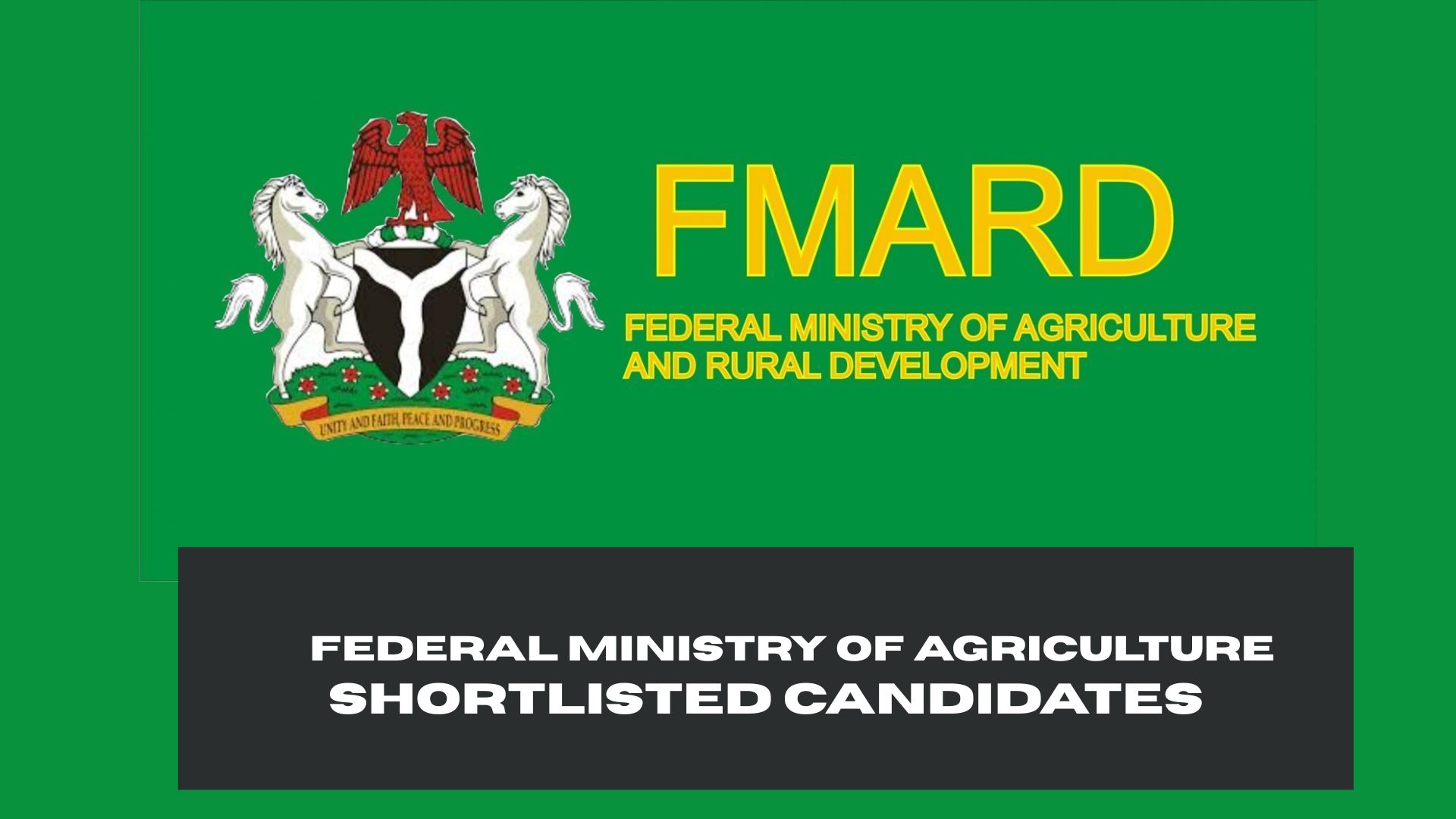 Federal Ministry of Agriculture Recruitment Shortlisted Candidates 2025/2026 | Latest FMARD Shortlist Update