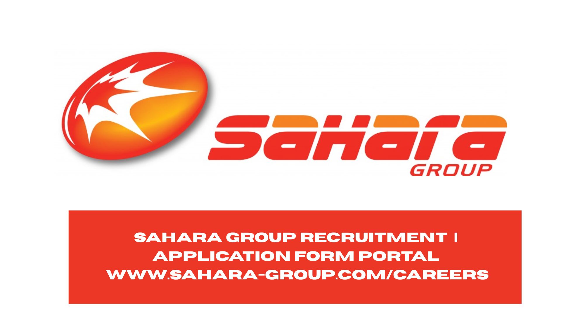 Sahara Group Recruitment 2025/2026 | Application Form Portal www.sahara-group.com/careers
