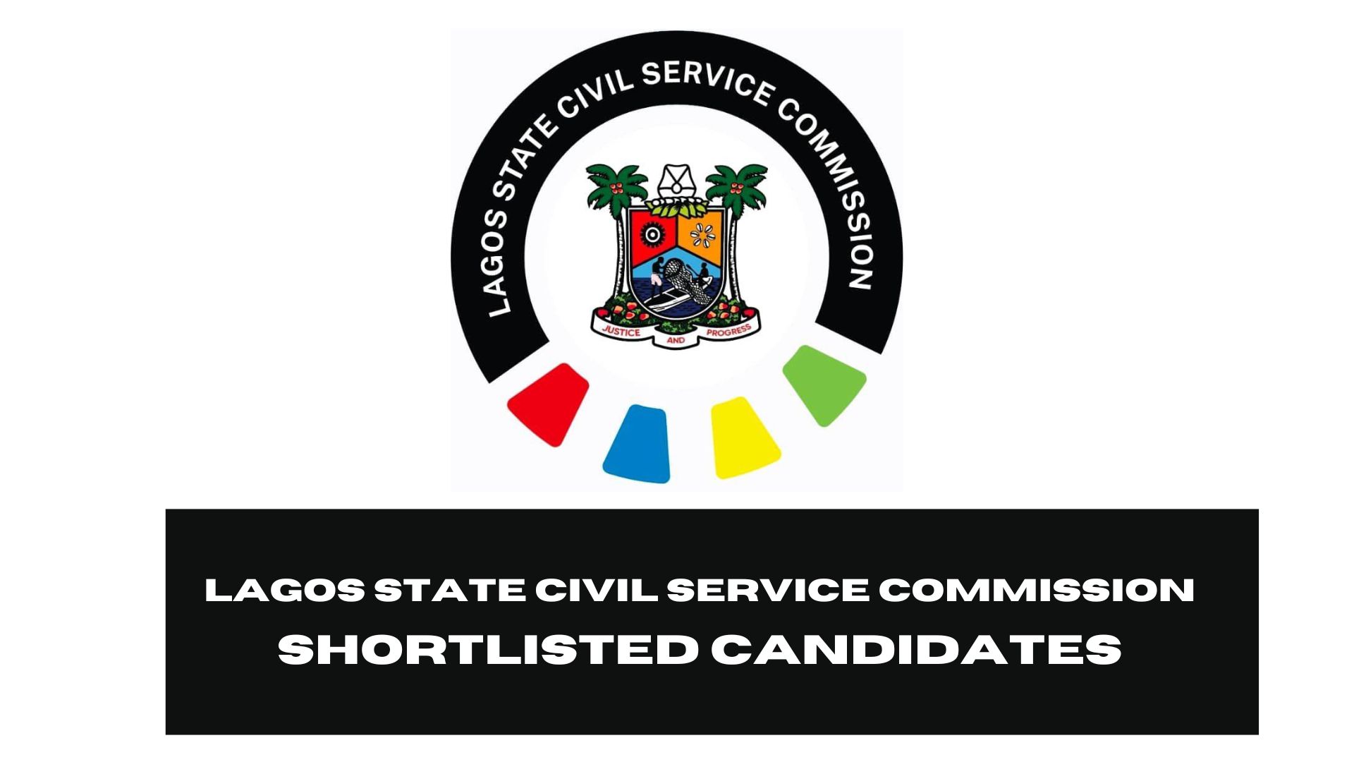 Lagos State Civil Service Commission Shortlisted Candidates 2025/2026 | Download the Final List